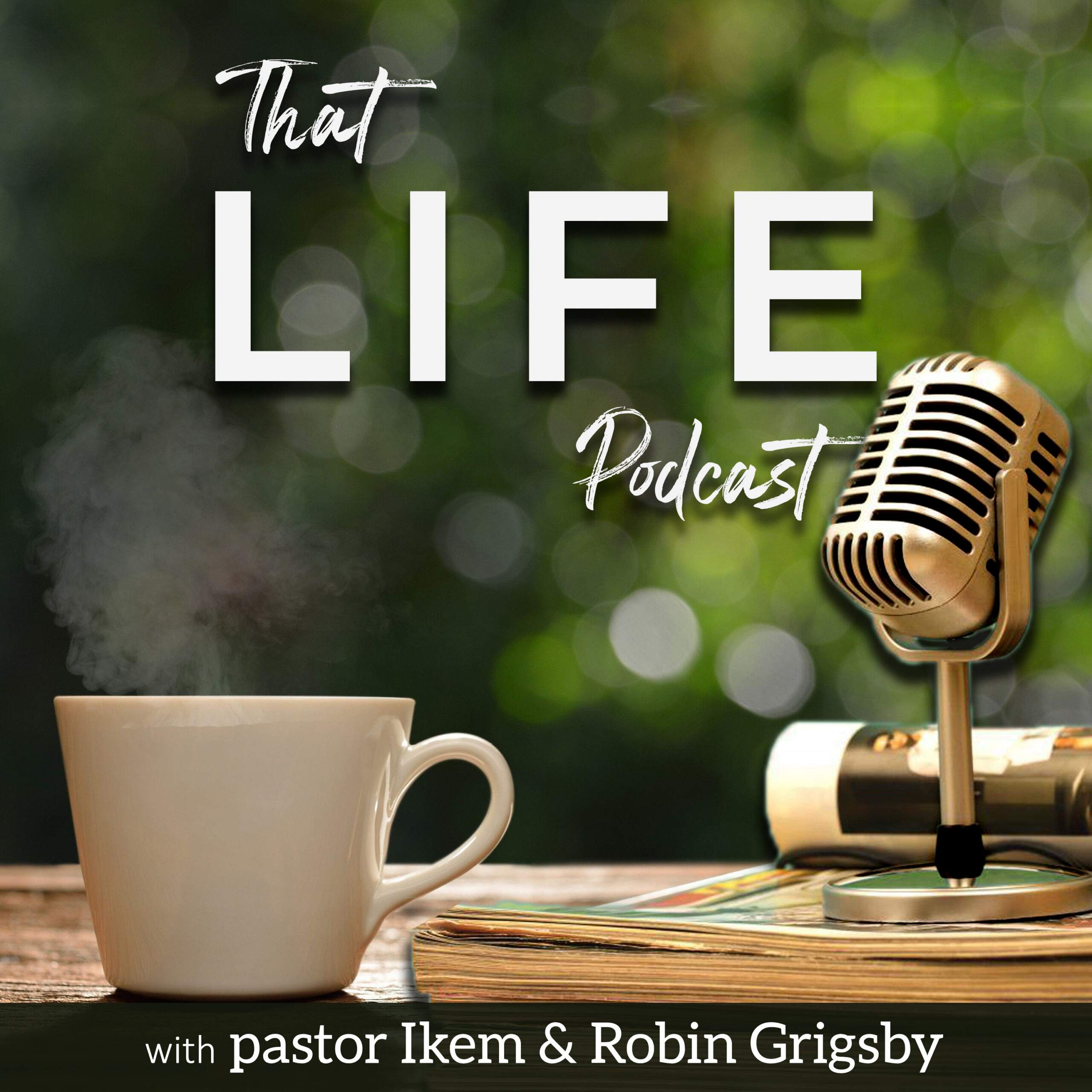 That Life Podcast